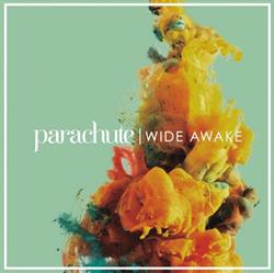 Download Parachute - Wide Awake