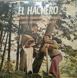 Download Norberto Romero y Su Conjunto Canta Armando Moscote - El Hachero