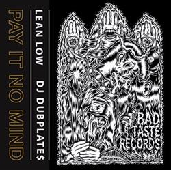 Download Lean Low, DJ Dubplates - Pay It No Mind