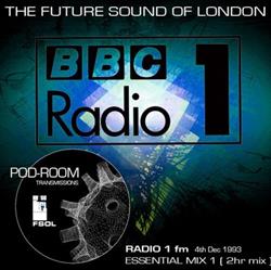 Download The Future Sound Of London - Radio 1 FSOL Essential Mix 1