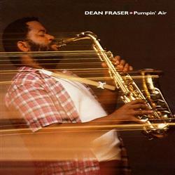 Download Dean Fraser - Pumpin Air