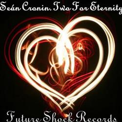 Download Seán Cronin - Two For Eternity