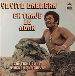 Download Yoyito Cabrera - En Traje De Adan