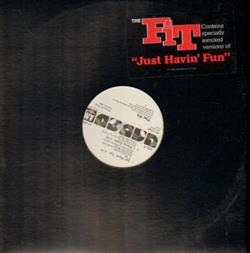 Download The Fit - Just Havin Fun