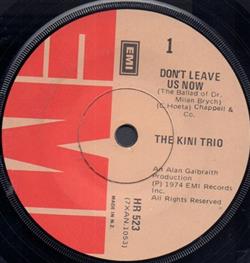 Download The Kini Trio - Dont Leave Us Now