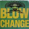 baixar álbum Blow - Change Makes You Want To Hustle LA Mix