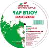 Raf Enjoy - Discoteque