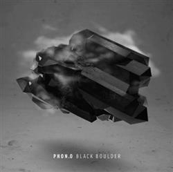 Download PhonO - Black Boulder