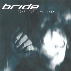 Download Bride - Fist Full Of Bees