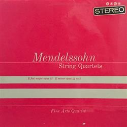 Download Mendelssohn, Fine Arts Quartet - String Quartets