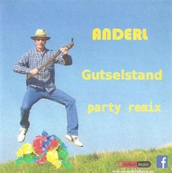 Download Anderl - Gutselstand Party Remix