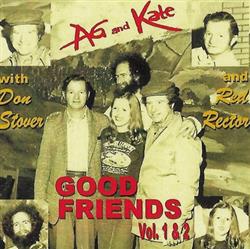 Download AG & Kate, Don Stover, Red Rector - Good Friends Vol 1 2