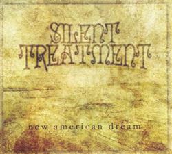 Download Silent Treatment - New American Dream
