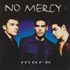 last ned album No Mercy - More