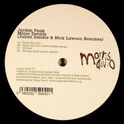 Download Jordan Peak - Minor Details Julien Sandre Nick Lawson Remixes