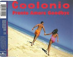 Download Coolonio - Pronto Amore Goodbye