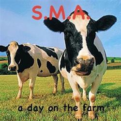 Download SMA - A Day On The Farm