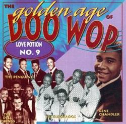 Download Various - The Golden Age Of Doo Wop Love Potion No 9