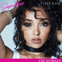 Download Tinashe - Superlove The Remixes