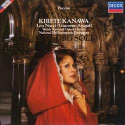 Download Giacomo Puccini, Kiri Te Kanawa, Leo Nucci, Giacomo Aragall, Welsh National Opera Chorus, National Philharmonic Orchestra, Sir Georg Solti - Tosca