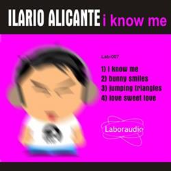 Download Ilario Alicante - I Know Me