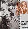 descargar álbum North Again - Live Damn Loud And Limping To The Finish Line