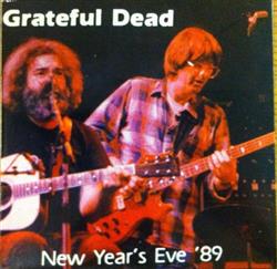 Download Grateful Dead - New Years Eve 1989