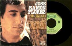 Download José Ramón Flórez - El Emilio Lo Importante Es Seguir Luchando