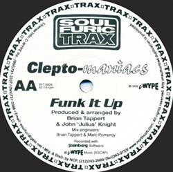 Download Cleptomaniacs - Lets Get Down Funk It Up