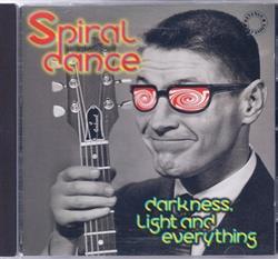 Download Spiral Dance - Darkness Light And Everything
