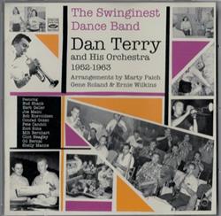 Download Dan Terry And His Orchestra - The Swinginest Dance Band 1952 1963