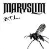 descargar álbum Maryslim - BTL