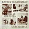 Gerard Dole - Bayous De Louisiane Le Mélodeon