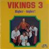 baixar álbum The Vikings - Vikings 3 Higher And Higher