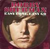 ouvir online Bobby Sherman - Easy Come Easy Go