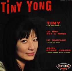 Download Tiny Yong - Tiny Im Too Young