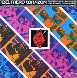 Download Various - Del Mero Corazon Straight From The Heart Love Songs Of The Southwest