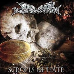 Download Descerebration - Scrolls Of Hate