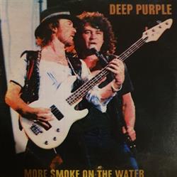 Download Deep Purple - More Smoke On The Water