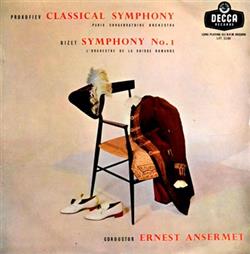 Download Ernest Ansermet, L'Orchestre De La Suisse Romande, Prokofiev Bizet - Classical Symphony Symphony In C