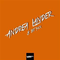 Download Andrea Lander - 8 Bit Sick