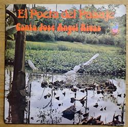 Download José Angel Rivas - El Poeta Del Pasaje