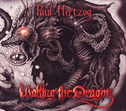 Download Paul Hertzog - Waking The Dragon