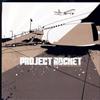 télécharger l'album Project Rocket - New Years Revolution