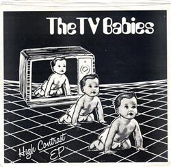 Download The TV Babies - High Contrast EP