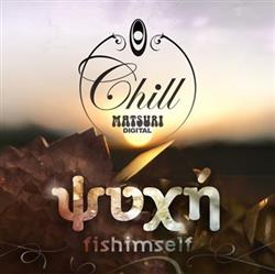 Download Fishimself - Ψυχή Psichi