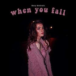 Download Mary McGrath - When You Fall