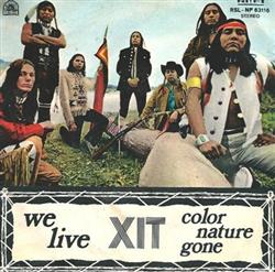 Download XIT - We Live Color Nature Gone