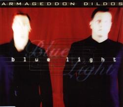 Download Armageddon Dildos - Blue Light