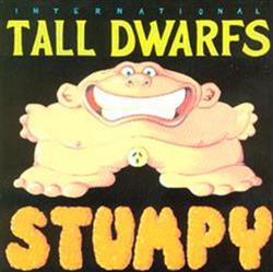 Download International Tall Dwarfs - Stumpy